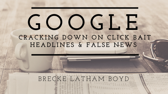 Brecke Latham Boyd Google Cracking Down